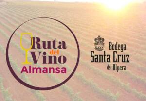 Lee más sobre el artículo Bodega Santa Cruz de Alpera formará parte de la nueva Ruta del Vino Almansa